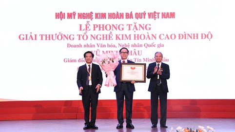 Doanh nhân Vũ Minh Châu vinh dự nhận Giải thưởng mang tên Tổ nghề Kim hoàn Việt Nam 