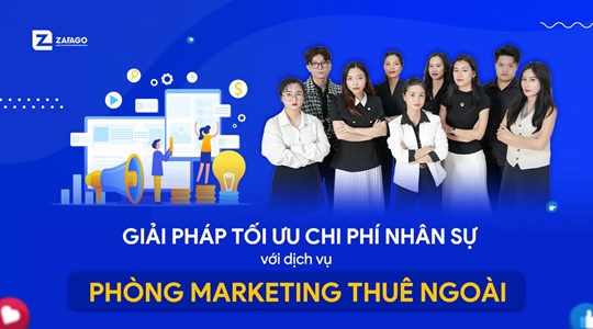 Giải pháp tối ưu chi phí nhân sự với dịch vụ phòng marketing thuê ngoài