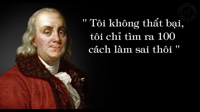 5 Danh Ngon để đời Của Benjamin Franklin Người đan Ong Tren Tờ 100 Usd Ngheo Khong Phải điều đang Xấu Hổ Nhưng Che Giấu Va Chấp Nhận No Thi Co