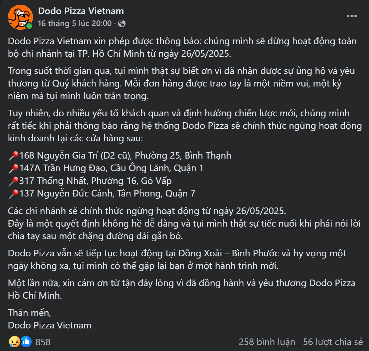 Thông báo về việc Dodo Pizza đóng cửa loạt chi nhánh tại TP. HCM được đăng tải chính thức trên fanpage. Ảnh: TL Thông báo về việc Dodo Pizza đóng cửa loạt chi nhánh tại TP. HCM được đăng tải chính thức trên fanpage. Ảnh: TL