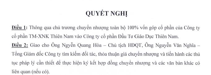 C&#244;ng ty Thương mại Xuất nhập khẩu Thi&#234;n Nam (TNA) muốn tho&#225;i vốn tại c&#244;ng ty con Đầu tư Gi&#225;o dục Thi&#234;n Nam - Ảnh 1