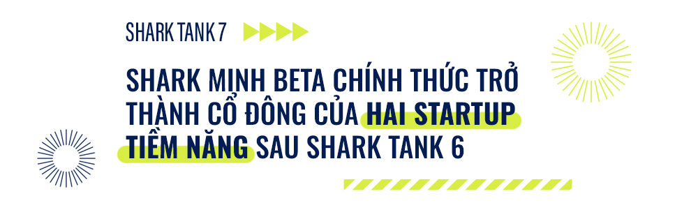 Shark Tank 7: “C&#225; mập” Minh Beta tiếp tục h&#224;nh tr&#236;nh “săn t&#236;m” mảnh gh&#233;p ho&#224;n thiện hệ sinh th&#225;i Beta Group&#160; - Ảnh 2