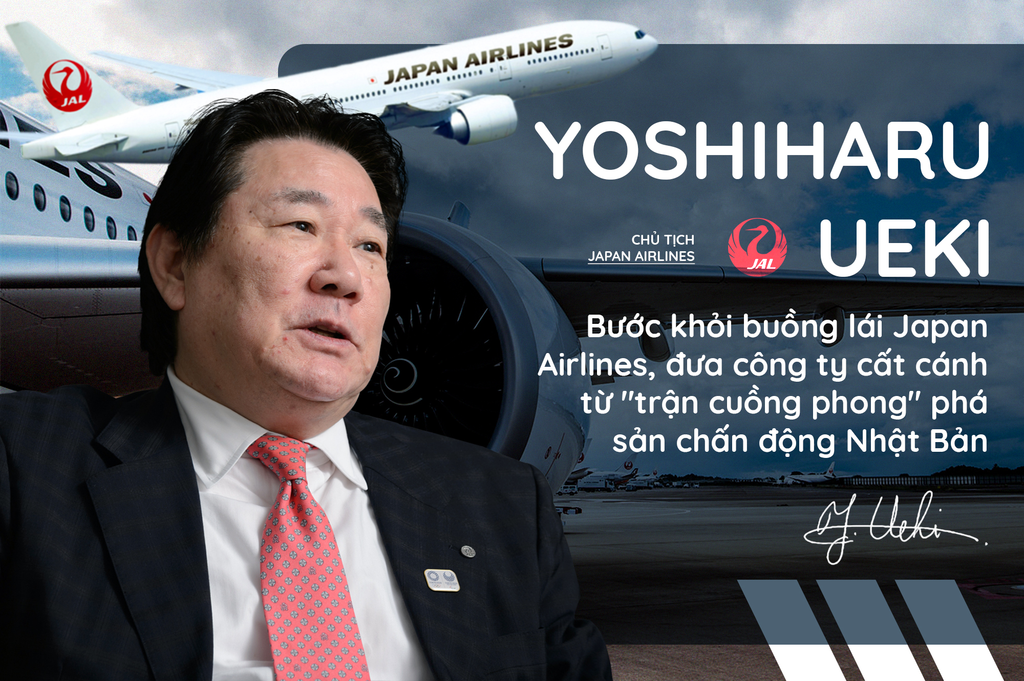 Yoshiharu Ueki: Bước khỏi buồng l&#225;i Japan Airlines, đưa c&#244;ng ty cất c&#225;nh từ trận cuồng phong ph&#225; sản chấn động nước Nhật - Ảnh 1