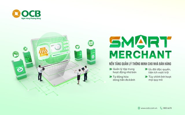 OCB Smart Merchant - giải ph&aacute;p quản l&yacute; b&aacute;n h&agrave;ng, thanh to&aacute;n th&ocirc;ng minh v&agrave; hiện đại &nbsp;