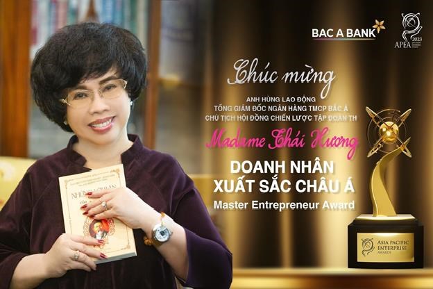 Nữ doanh nh&acirc;n Anh h&ugrave;ng lao động Th&aacute;i Hương - Tổng Gi&aacute;m đốc BAC A BANK đ&atilde; c&oacute; nhiều th&agrave;nh t&iacute;ch xuất sắc trong l&atilde;nh đạo, điều h&agrave;nh doanh nghiệp.