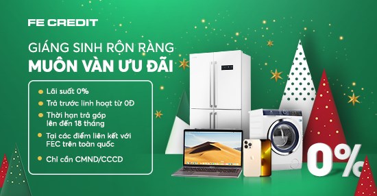 Gi&#225;ng sinh rộn r&#224;ng, mu&#244;n v&#224;n ưu đ&#227;i từ FE CREDIT - Ảnh 1