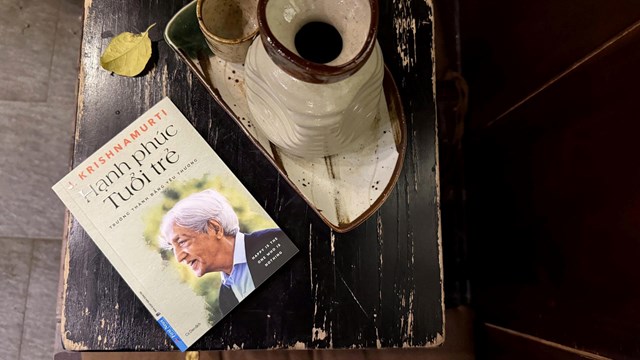 ‘Hạnh ph&#250;c tuổi trẻ’ - Những l&#225; thư Krishnamurti gửi bạn trẻ  - Ảnh 1