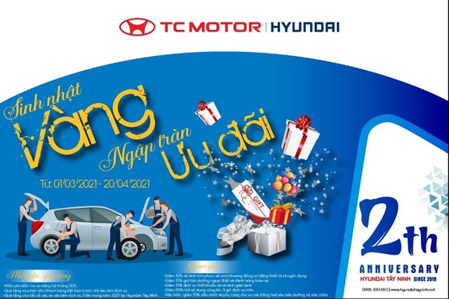 Sinh nhật vàng - ngập tràn ưu đãi cùng Hyundai Tây Ninh