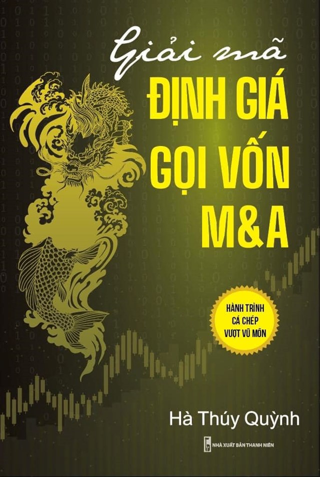 &quot;Giải m&#227; định gi&#225;, gọi vốn, M&amp;A&quot; – H&#224;nh tr&#236;nh c&#225; ch&#233;p vượt vũ m&#244;n - Ảnh 1