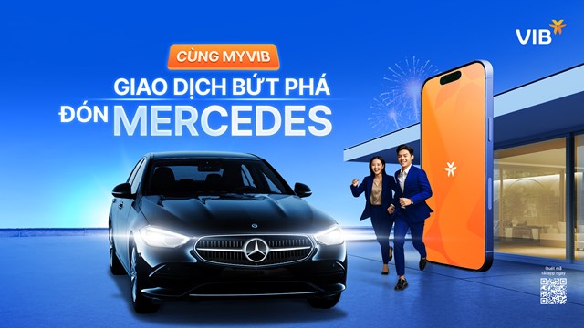 M&#249;a lễ hội rộn r&#224;ng c&#249;ng MyVIB: 20 triệu qu&#224; tặng c&#249;ng cơ hội l&#225;i Mercedes về nh&#224; - Ảnh 3